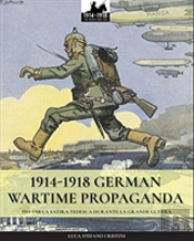 1914-1918 German Wartime Propaganda