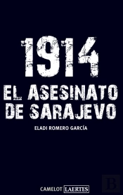 1914. El Asesinato De Sarajevo