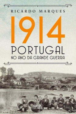 Bertrand.pt - 1914, Portugal no Ano da Grande Guerra