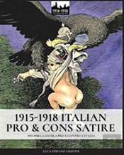 1915-1918 Italian Pro & Cons Satire