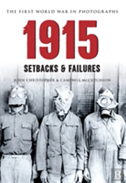 Bertrand.pt - 1915 The First World War In Photographs