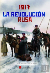 1917 La Revolución Rusa