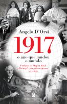 1917: O ano que mudou o mundo