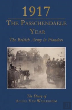 Bertrand.pt - 1917  The Passchendaele Year