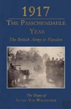 Bertrand.pt - 1917 The Passhendaele Year