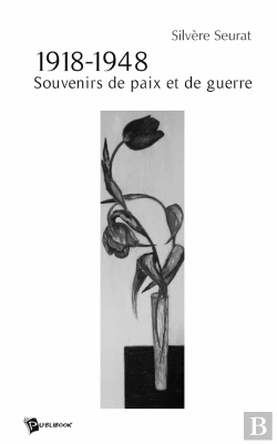 Bertrand.pt - 1918-1948 ; Souvenirs De Paix Et De Guerre