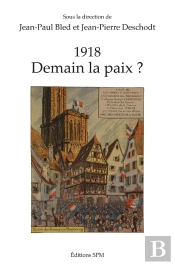 1918, Demain La Paix ?