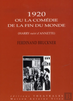 Bertrand.pt - 1920 Ou La Comedie De La Fin Du Monde