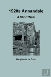 1920s Annandale: A Short Walk