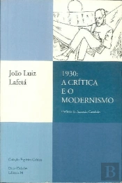 1930: A Crítica e o Modernismo