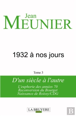 Bertrand.pt - 1932 A Nos Jours T.3 D'Un Siecle A L'Autre