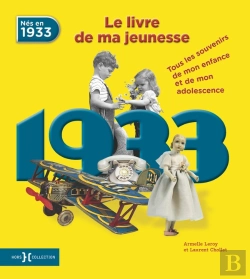 Bertrand.pt - 1933, Le Livre De Ma Jeunesse - Nouvelle Edition