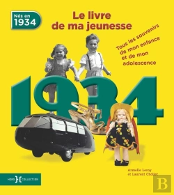 Bertrand.pt - 1934, Le Livre De Ma Jeunesse - Nouvelle Edition