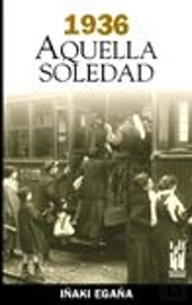 1936. Aquella Soledad