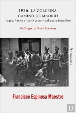 Bertrand.pt - 1936. La Columna Camino De Madrid