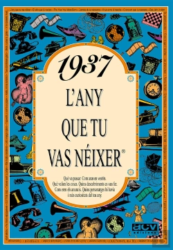 Bertrand.pt - 1937 L'Any Que Tu Vas Néixer