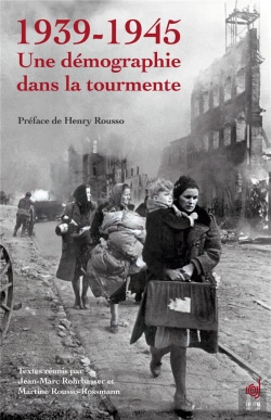 Bertrand.pt - 1939-1945 : Une Démographie Dans La Tourmente