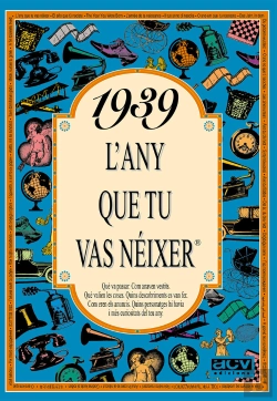 Bertrand.pt - 1939 L'Any Que Tu Vas Néixer