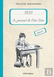 1939 : Le Journal De Petit Léon
