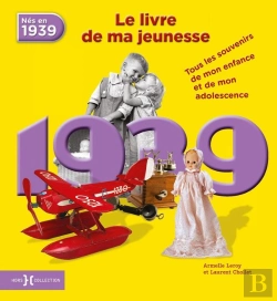 Bertrand.pt - 1939, Le Livre De Ma Jeunesse