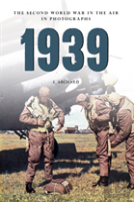1939 The Second World War In The Air In Photographs