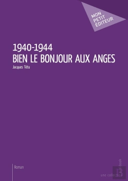Bertrand.pt - 1940-1944 ; Bien Le Bonjour Aux Anges