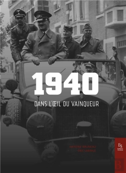 Bertrand.pt - 1940 Dans L'Oeil Du Vainqueur