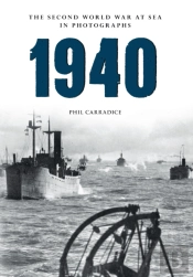 1940 The Second World War At Sea In Photographs
