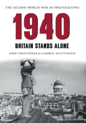 1940 The Second World War In Photographs