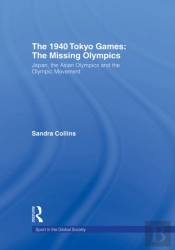 1940 Tokyo Games: The Missing Olympics