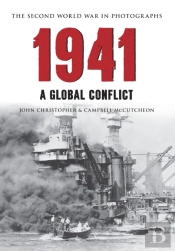 1941 The Second World War In Photographs