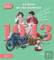 1943, Le Livre De Ma Jeunesse Ne