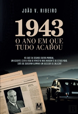 Bertrand.pt - 1943 - O Ano em que Tudo Acabou