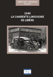 1944 : La Charente Limousine Se Libère