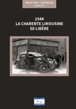 Bertrand.pt - 1944 : La Charente Limousine Se Libère