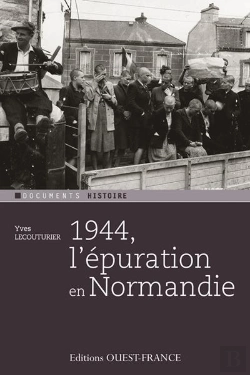 Bertrand.pt - 1944, L'Épuration En Normandie