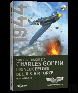 Bertrand.pt - 1944 : Sur Les Traces De Charles Goffin