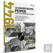 1944 - T07 - Mook 1944 -7 La Kampfgruppe Peiper Dans Le Chaudron De La Gleize