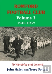 1945-1959 Romford Football Club Volume 3