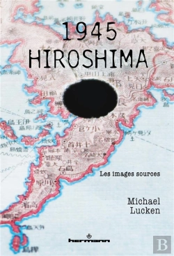 Bertrand.pt - 1945 - Hiroshima : Les Images Sources