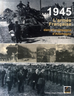 Bertrand.pt - 1945 ; L'Armée Française Dans La Campagne D'Allemagne