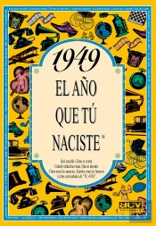 1949 El Año Que Tu Naciste
