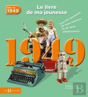 1949, Le Livre De Ma Jeunesse