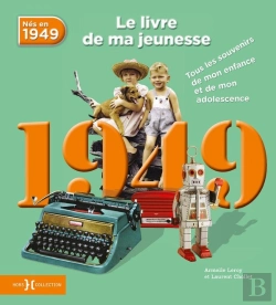 Bertrand.pt - 1949, Le Livre De Ma Jeunesse