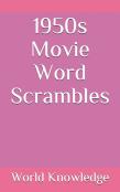 1950s Movie Word Scrambles