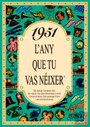 1951 L'Any Que Tu Vas Néixer