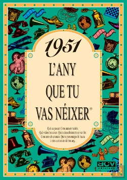 Bertrand.pt - 1951 L'Any Que Tu Vas Néixer