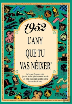 Bertrand.pt - 1952 L'Any Que Tu Vas Néixer