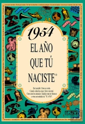 1954 El Año Que Tu Naciste