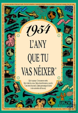 Bertrand.pt - 1954 L'Any Que Tu Vas Néixer